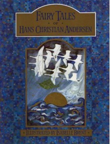 The Fairy Tales of Hans Christian Andersen - 