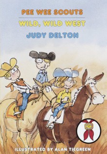 Wild, Wild West - Judy Delton