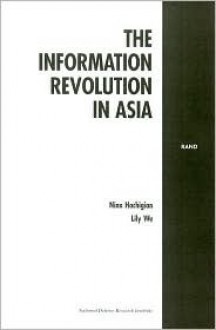 The Information Revolution in Asia - Nina Hachigian