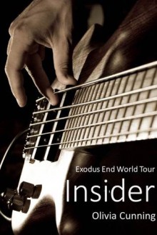 Insider (Exodus End, #1) - Olivia Cunning