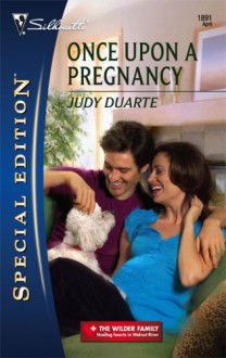 Once Upon a Pregnancy - Judy Duarte