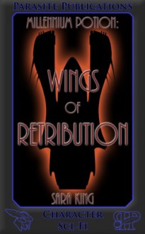 Wings of Retribution - Sara King