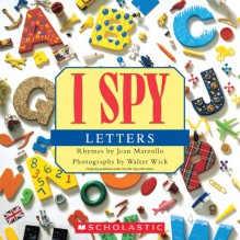 I Spy Letters - Jean Marzollo, Walter Wick