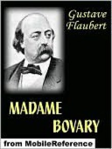 Madame Bovary - Gustave Flaubert