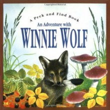 An Adventures of Winnie Wolf (Peek and Find) - Maurice Pledger