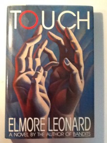 Touch - Elmore Leonard