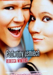 Podwójny uśmiech - Rebecca Winters