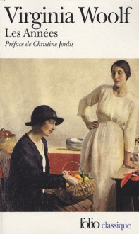 Les Années - Virginia Woolf, Germaine Delamain, Colette-Marie Huet