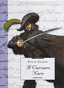 Il Corsaro Nero - Emilio Salgari, Federico Bertolucci