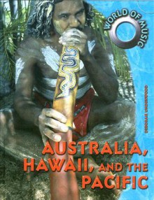 Australia, Hawaii and the Pacific - Deborah Underwood