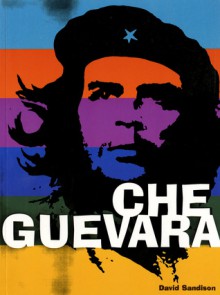 Che Guevara - David Sandison