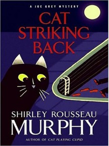 Cat Striking Back - Shirley Rousseau Murphy