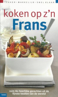 Koken op z'n Frans - Tekst/Support