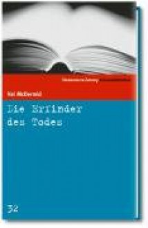 Die Erfinder Des Todes (SZ-Kriminalbibliothek, #32) - Val McDermid, Doris Styron