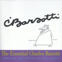 The Essential Charles Barsotti - Lee Lorenz, Charles Barsotti