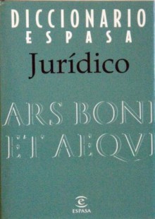 Diccionario Espasa Juridico - Espasa Calpe Mexicana