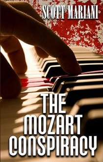 The Mozart Conspiracy (Ben Hope #2) - Scott Mariani