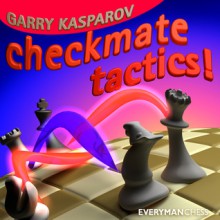 Checkmate Tactics - Garry Kasparov