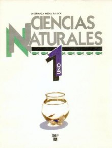 Ciencias Naturales, 1 - Fondo de Cultura Economica