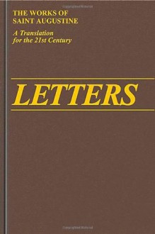 Letters 100-155 (II/2) (Works of Saint Augustine) - Augustine of Hippo