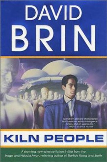 Kiln People - David Brin