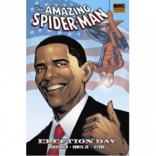 The Amazing Spider-Man: Election Day - praca zbiorowa