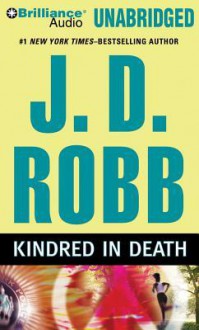 Kindred in Death - J.D. Robb, Susan Ericksen