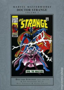 Marvel Masterworks: Doctor Strange, Vol. 3 - Roy Thomas, Gene Colan