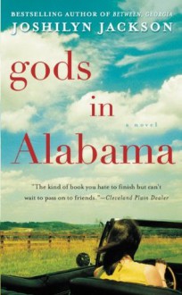 Gods in Alabama - Joshilyn Jackson