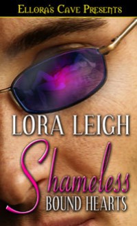 Shameless - Lora Leigh