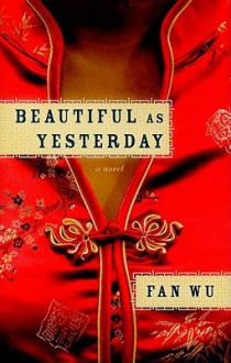 Beautiful As Yesterday - Fan Wu