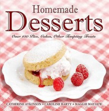 Homemade Desserts - Catherine Atkinson