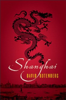 Shanghai - David Rotenberg