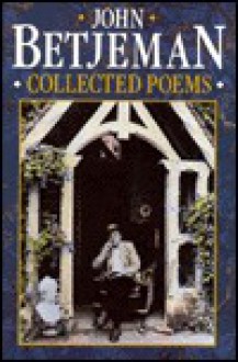 John Betjeman's Collected Poems - John Betjeman