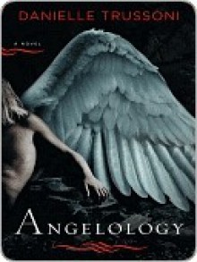 Angelology - Danielle Trussoni