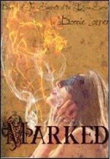 Marked (The Secrets of the Djinn) - Bonnie Lamer