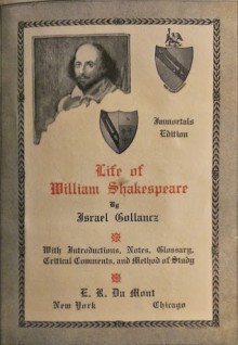 Life of William Shakespeare - Israel Gollancz, Walter Bagehot, Leslie Stephen, Richard Grant White, Thomas Spencer Baynes