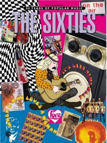 The Sixties - Warner Brothers Publications