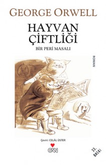 Hayvan Çiftliği - Celâl Üster, George Orwell