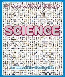 One Million Things: Science - Clive Gifford