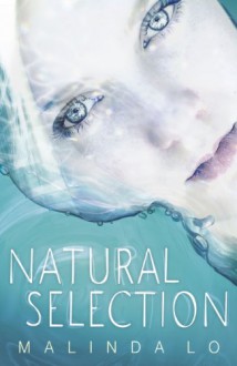 Natural Selection - Malinda Lo