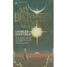 My Brother's Keeper - Charles Sheffield