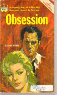 Obsession - Lionel White