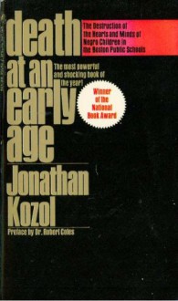 Death at an Early Age - Jonathan Kozol