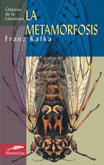 La metamorfosis - Franz Kafka