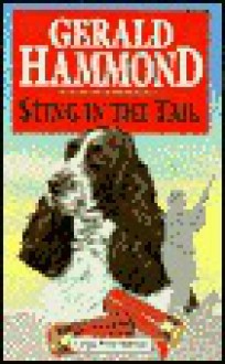 Sting in the Tail - Gerald Hammond