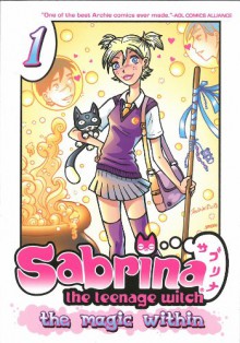 Sabrina the Teenage Witch: The Magic Within 1 - Tania del Rio