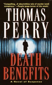 Death Benefits - Thomas Perry