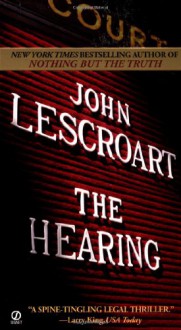 The Hearing (Audio) - John Lescroart, Robert Lawrence