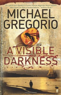 A Visible Darkness - Michael Gregorio